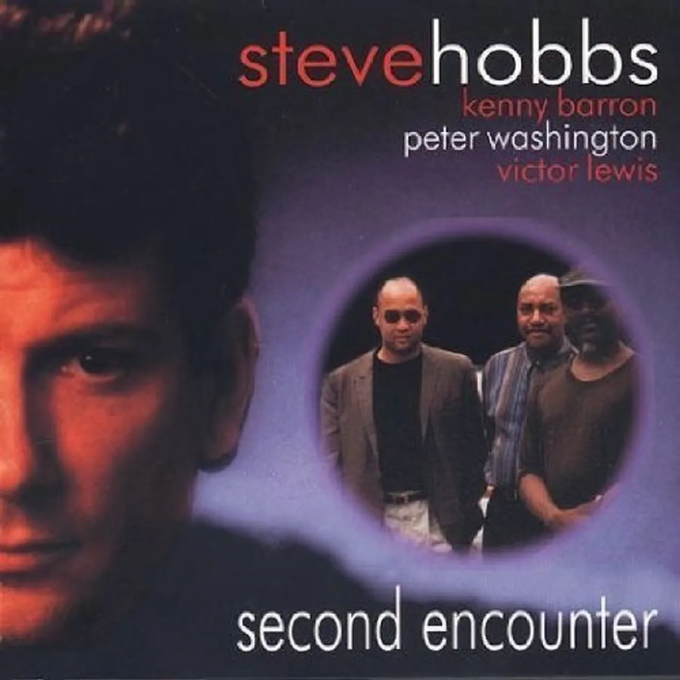 Steve Hobbs SECOND ENCOUNTER CD