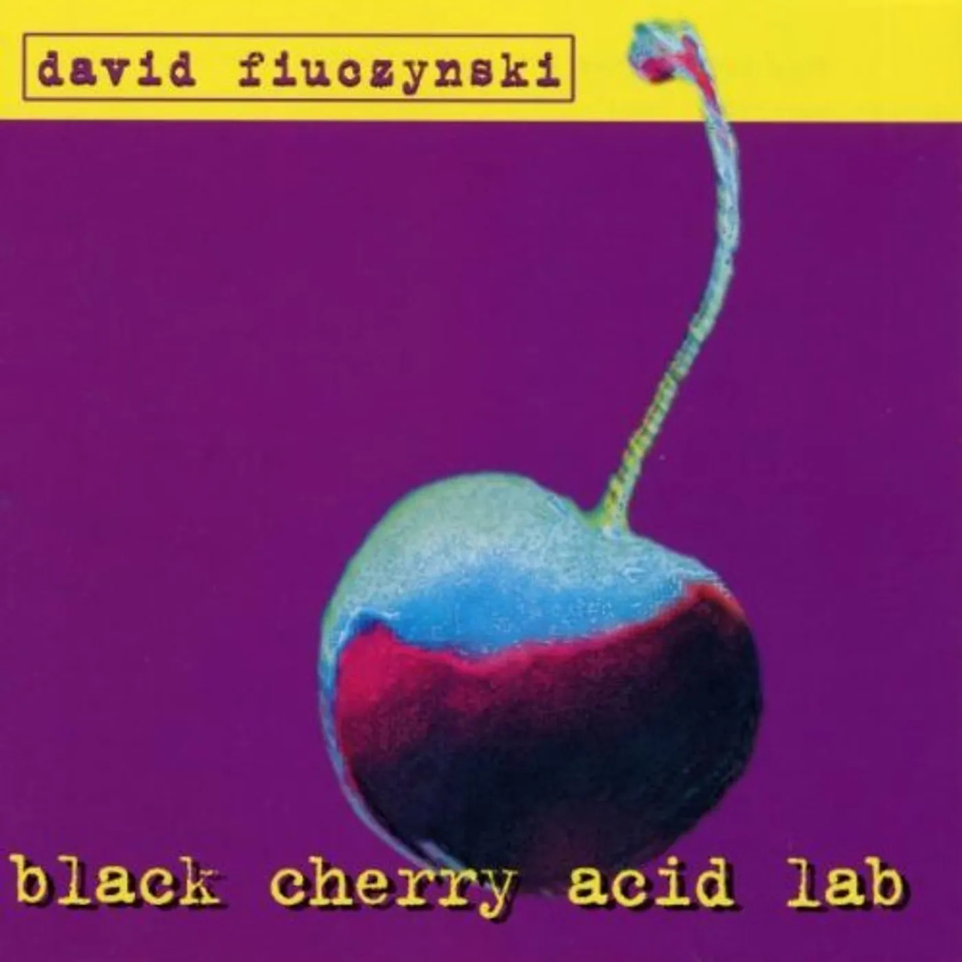 David Fiuczynski BLACK CHERRY ACID LAB CD