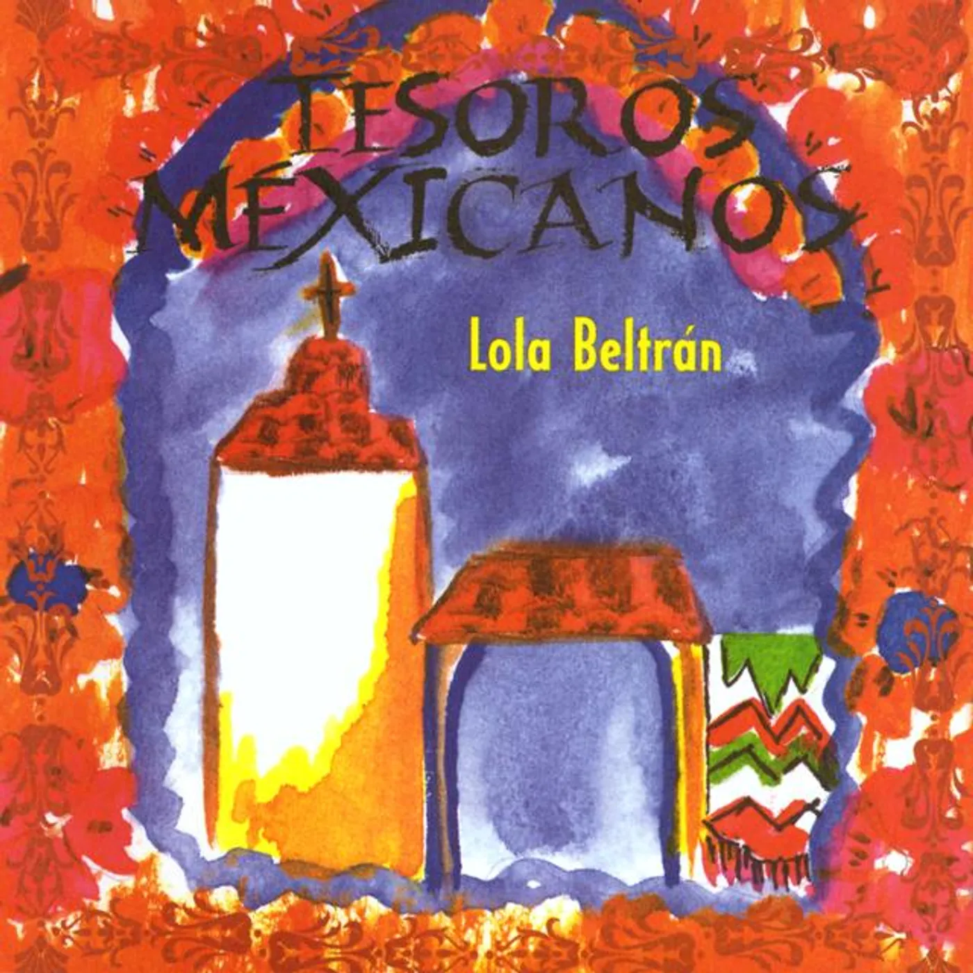 Lola Beltrán TESOROS MEXICANOS CD