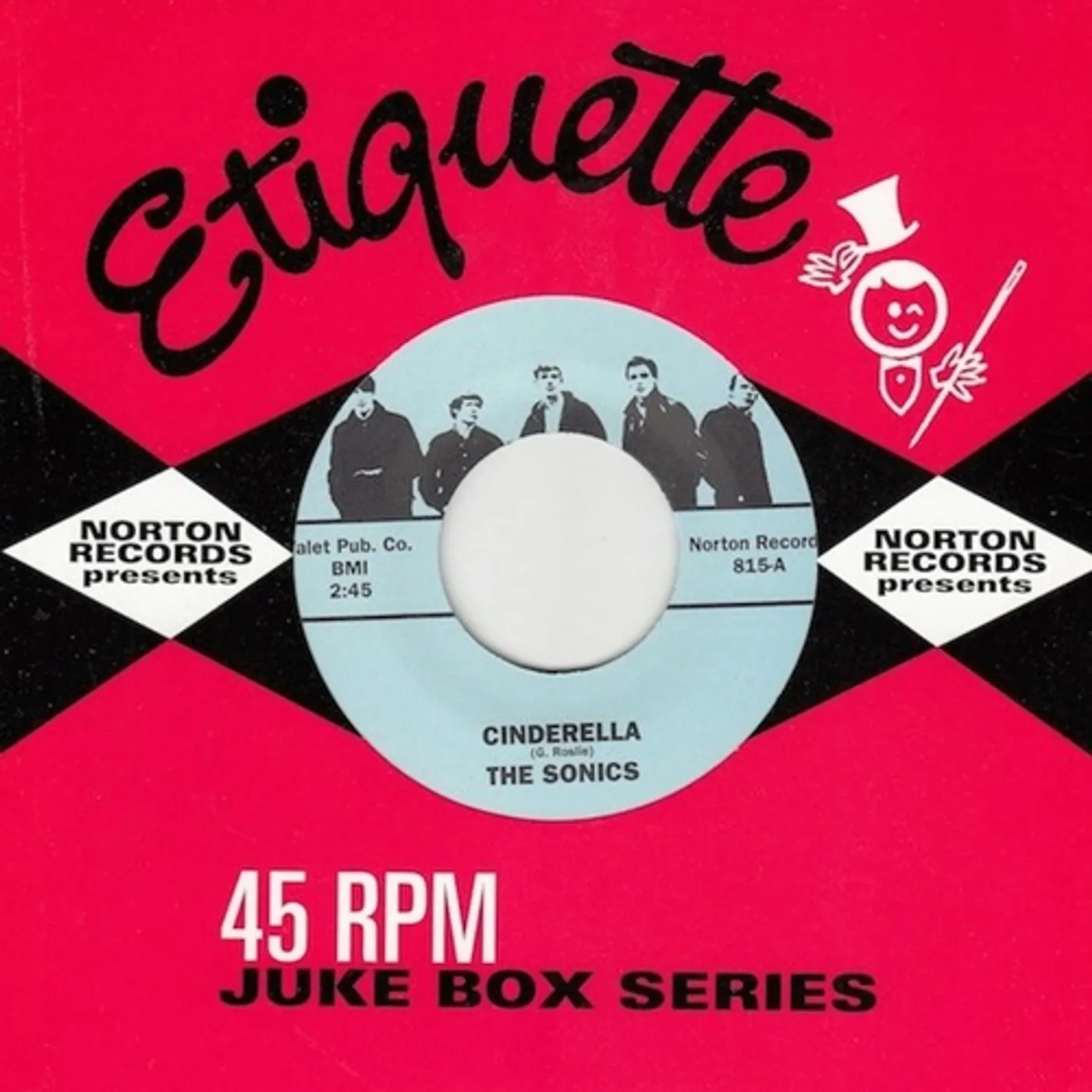 Sonics CINDERELLA / HE'S WAITIN Vinyl Record