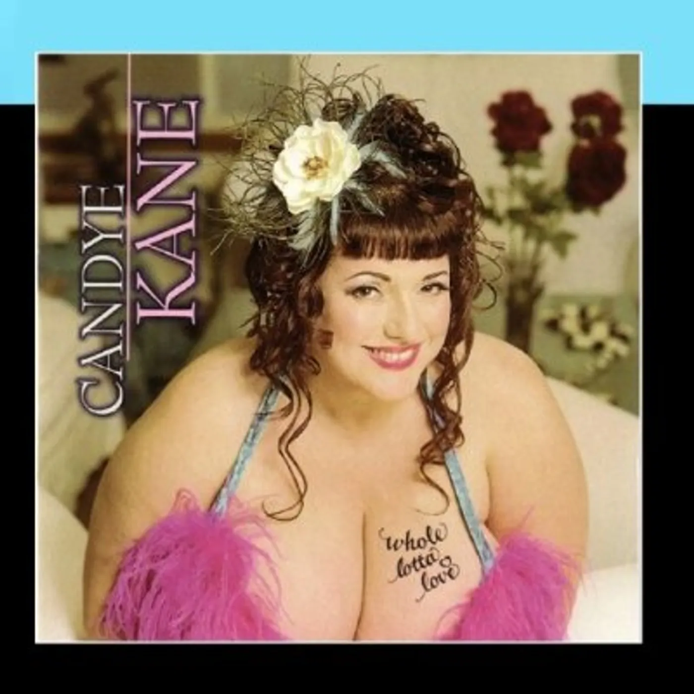 Candye Kane WHOLE LOTTA LOVE CD