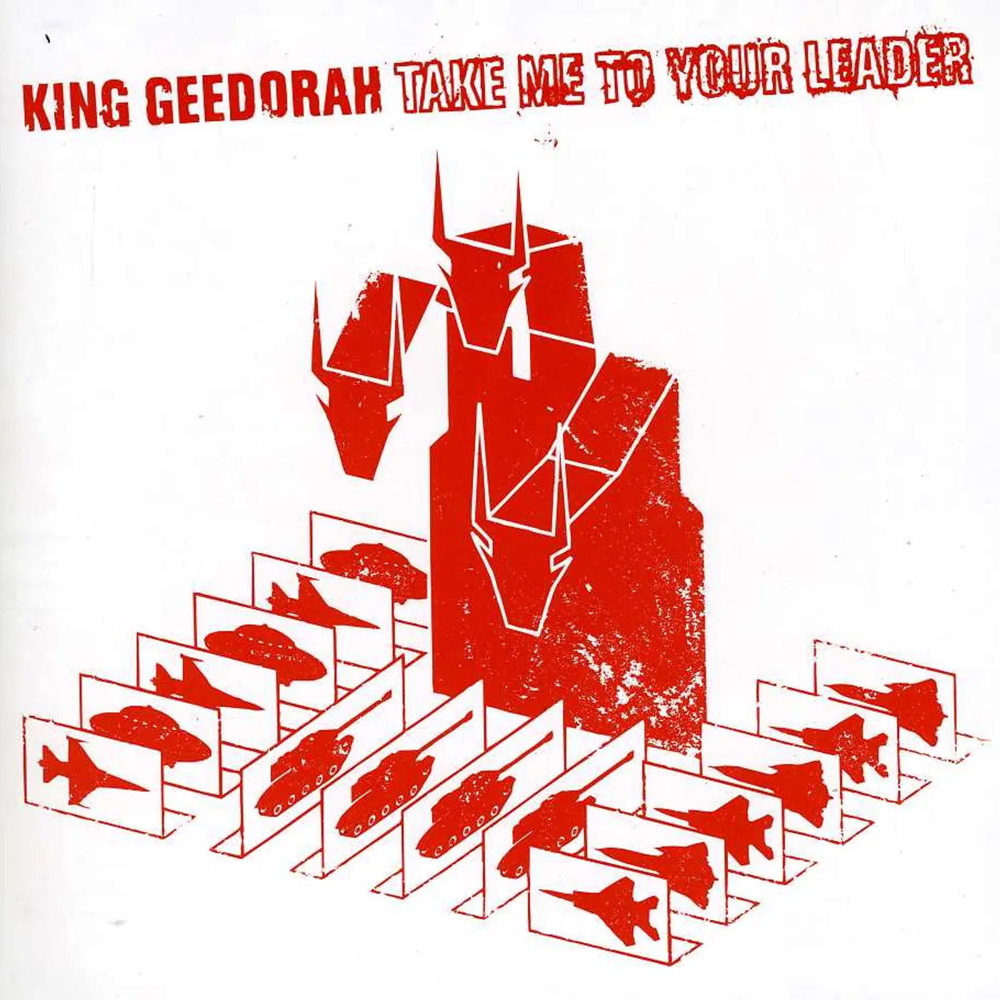 King Geedorah TAKE ME TO YOUR LEADER CD