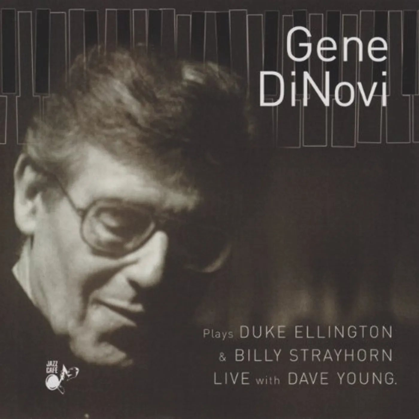 Gene DiNovi PLAYS DUKE ELLINGTON & BILLY STRAYHORN LIVE CD