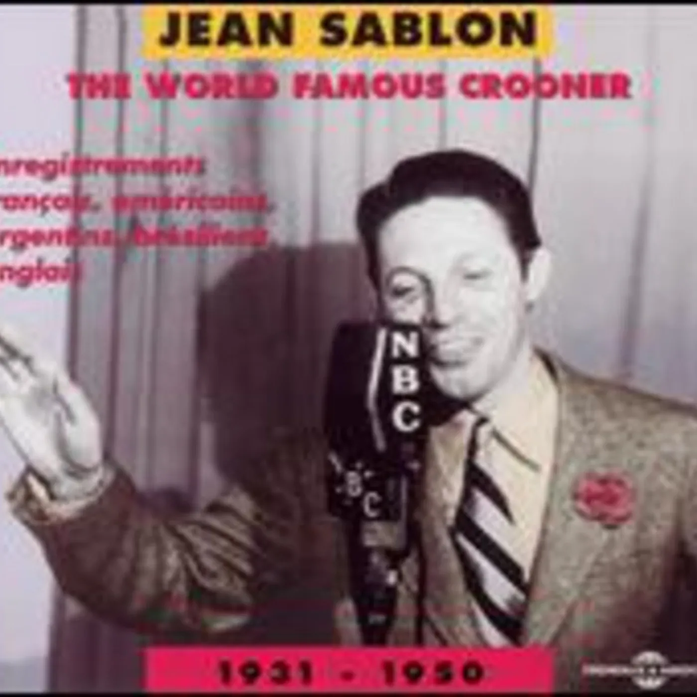 Jean Sablon WORLD FAMOUS CROONER 1931-50 CD