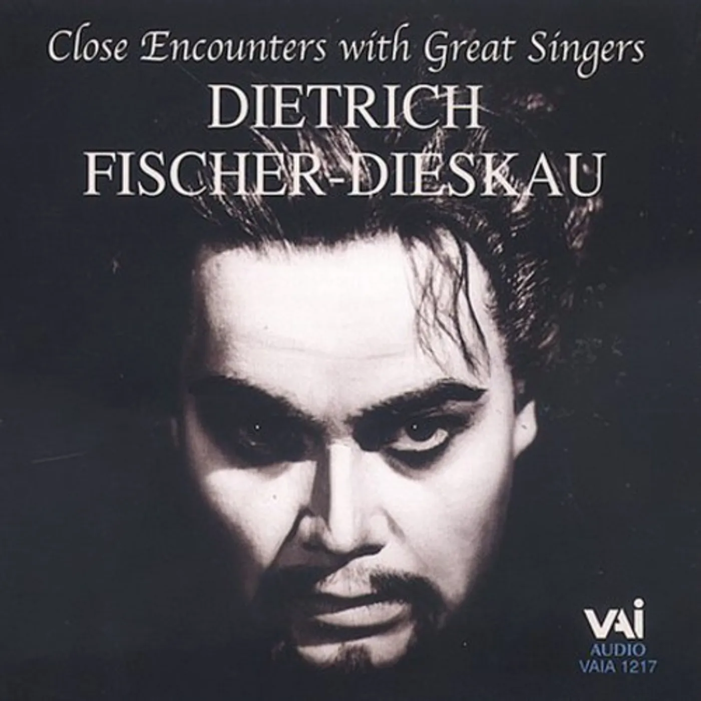 Dietrich Fischer-Dieskau CLOSE ENCOUNTERS WITH GREAT SINGERS CD