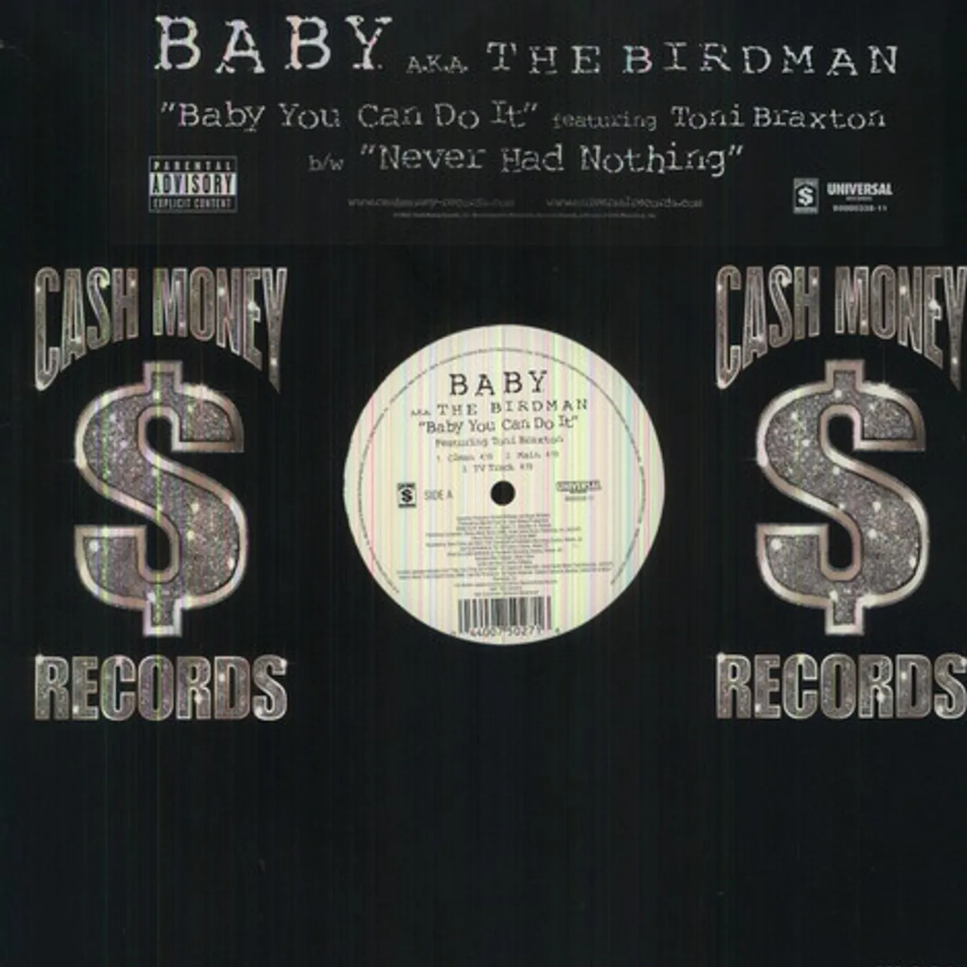 Baby Aka #1 Stunna BABY YOU CAN DO IT (X3) / NEVER HAD NOTHING (X3) Vinyl Record