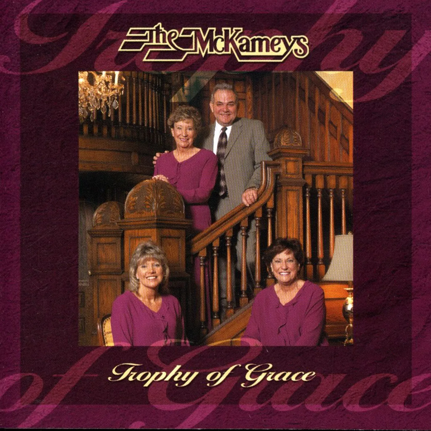 The McKameys TROPHY OF GRACE CD