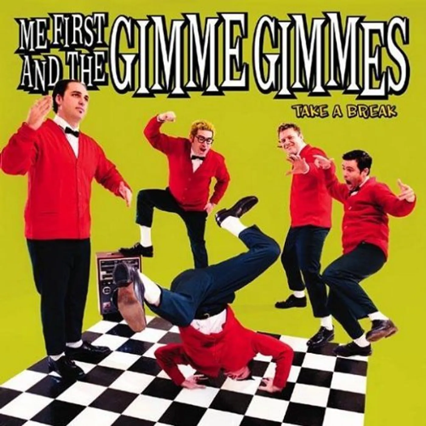 Me First and the Gimme Gimmes TAKE A BREAK CD