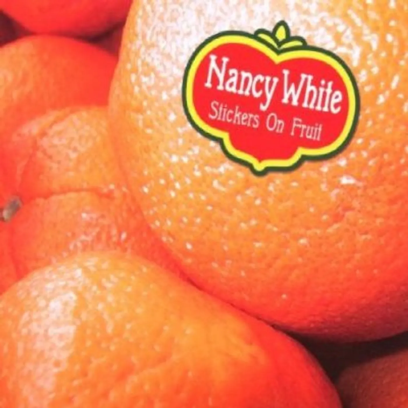 Nancy White STICKERS ON FRUIT CD