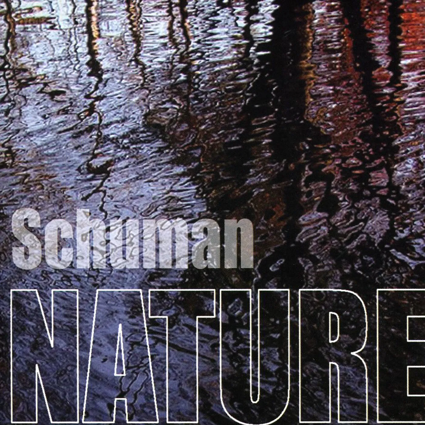 Tom Schuman SCHUMAN NATURE CD