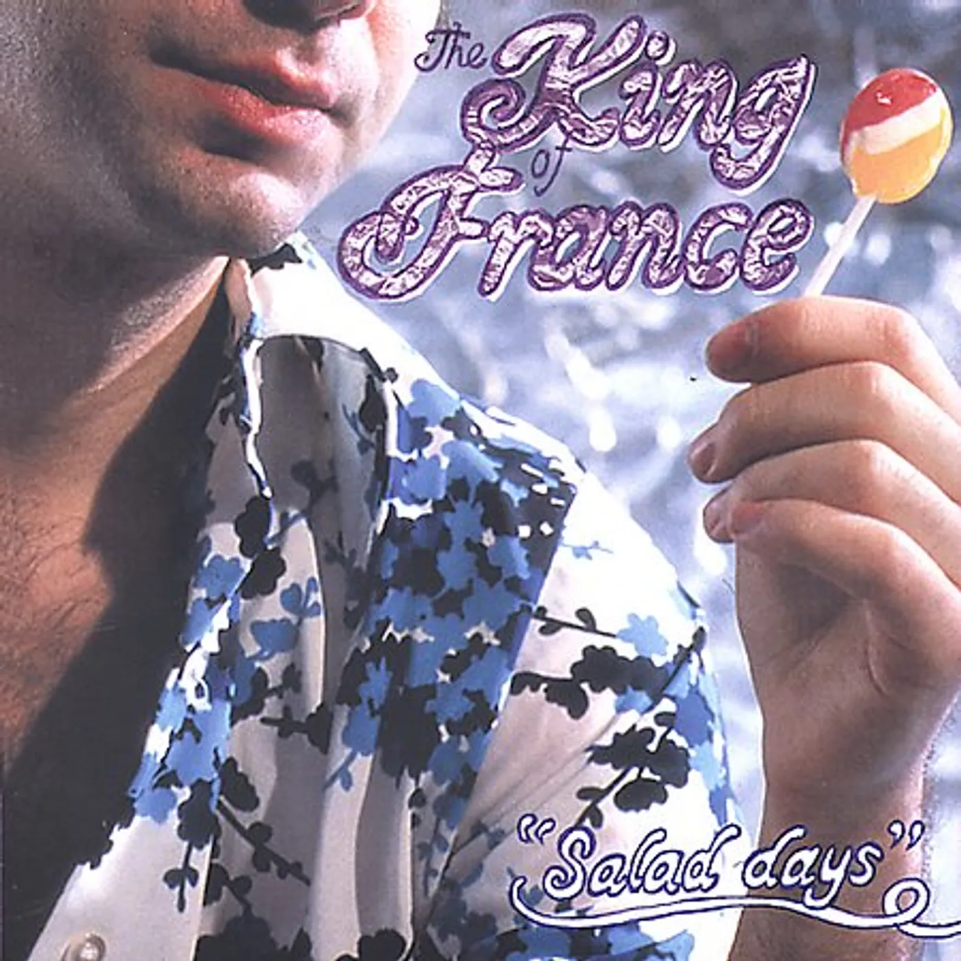 The King of France SALAD DAYS CD