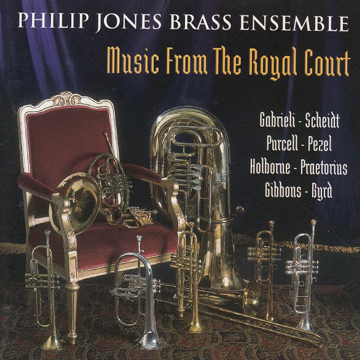 Philip Jones Brass Ensemble MUSIC FROM THE ROYAL COURT CD
