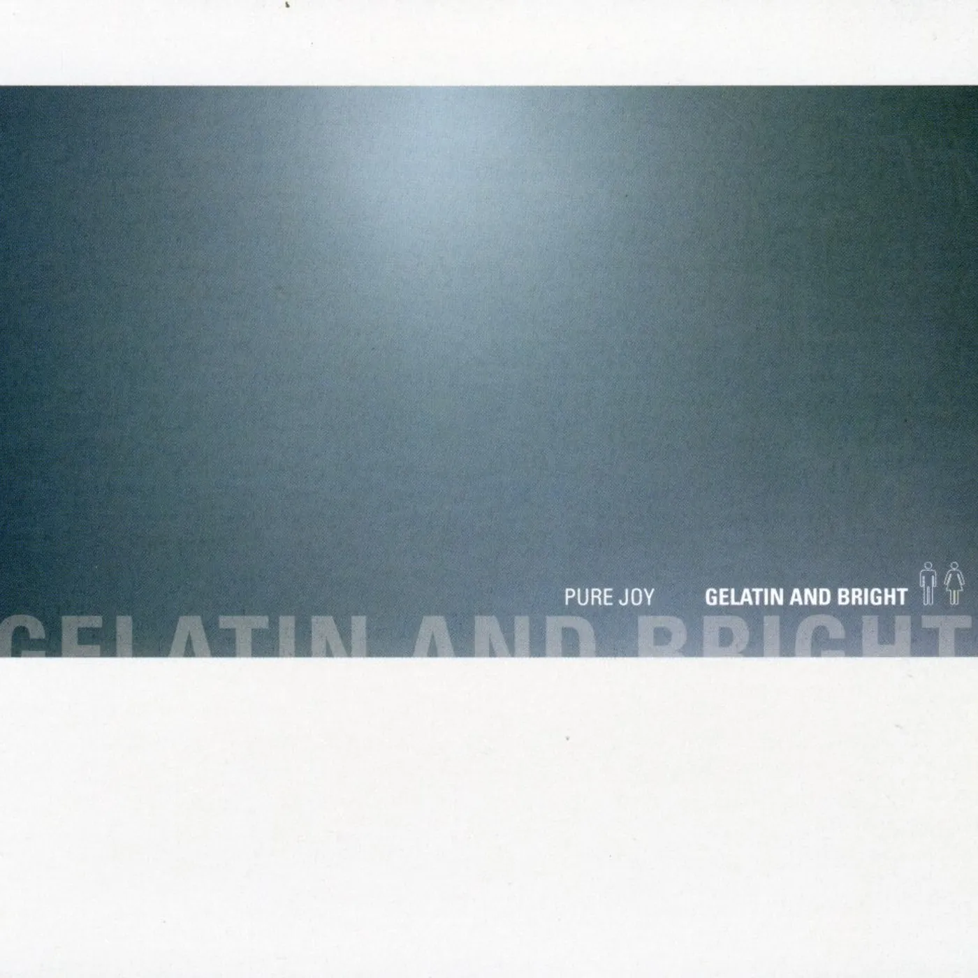 Pure Joy GELATIN & BRIGHT CD