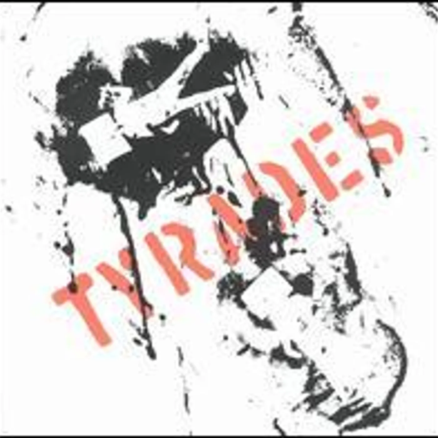 Tyrades Vinyl Record