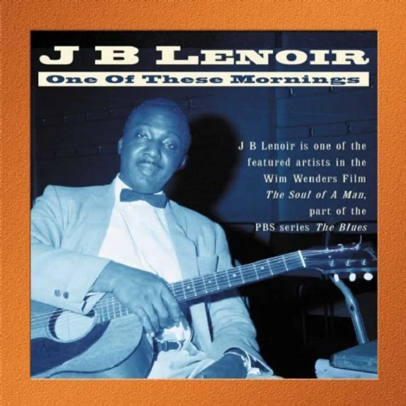 J.B. Lenoir ONE OF THESE MORNINGS CD
