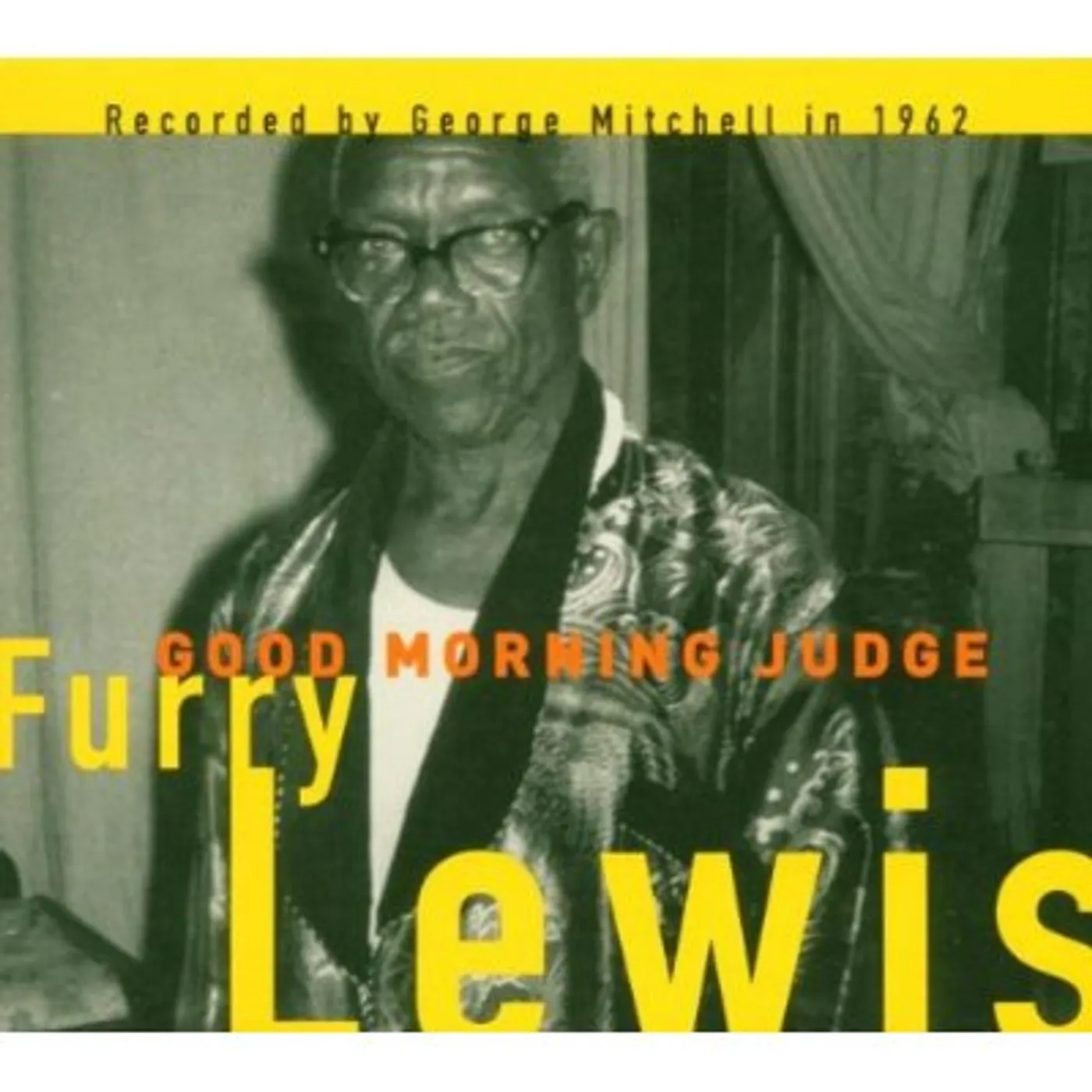 Furry Lewis GOOD MORNING JUDGE CD