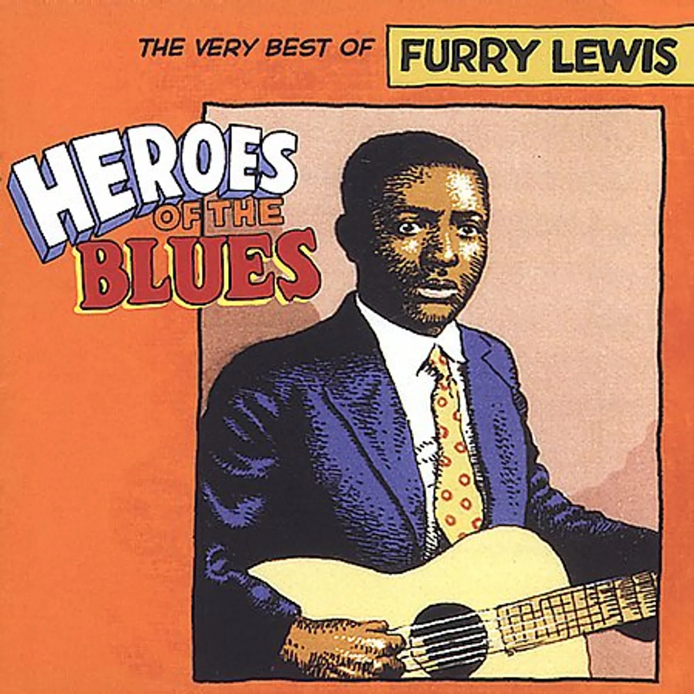 Furry Lewis HEROES OF THE BLUES: VERY BEST OF CD