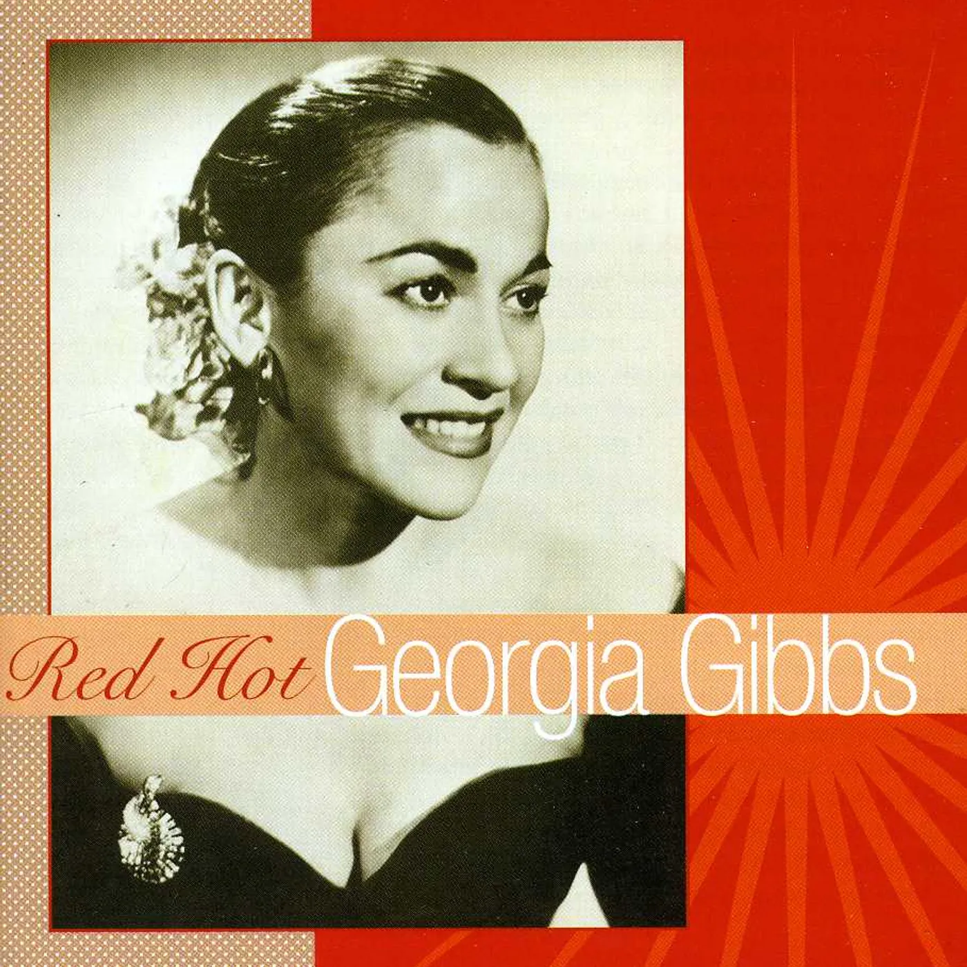 Georgia Gibbs RED HOT CD