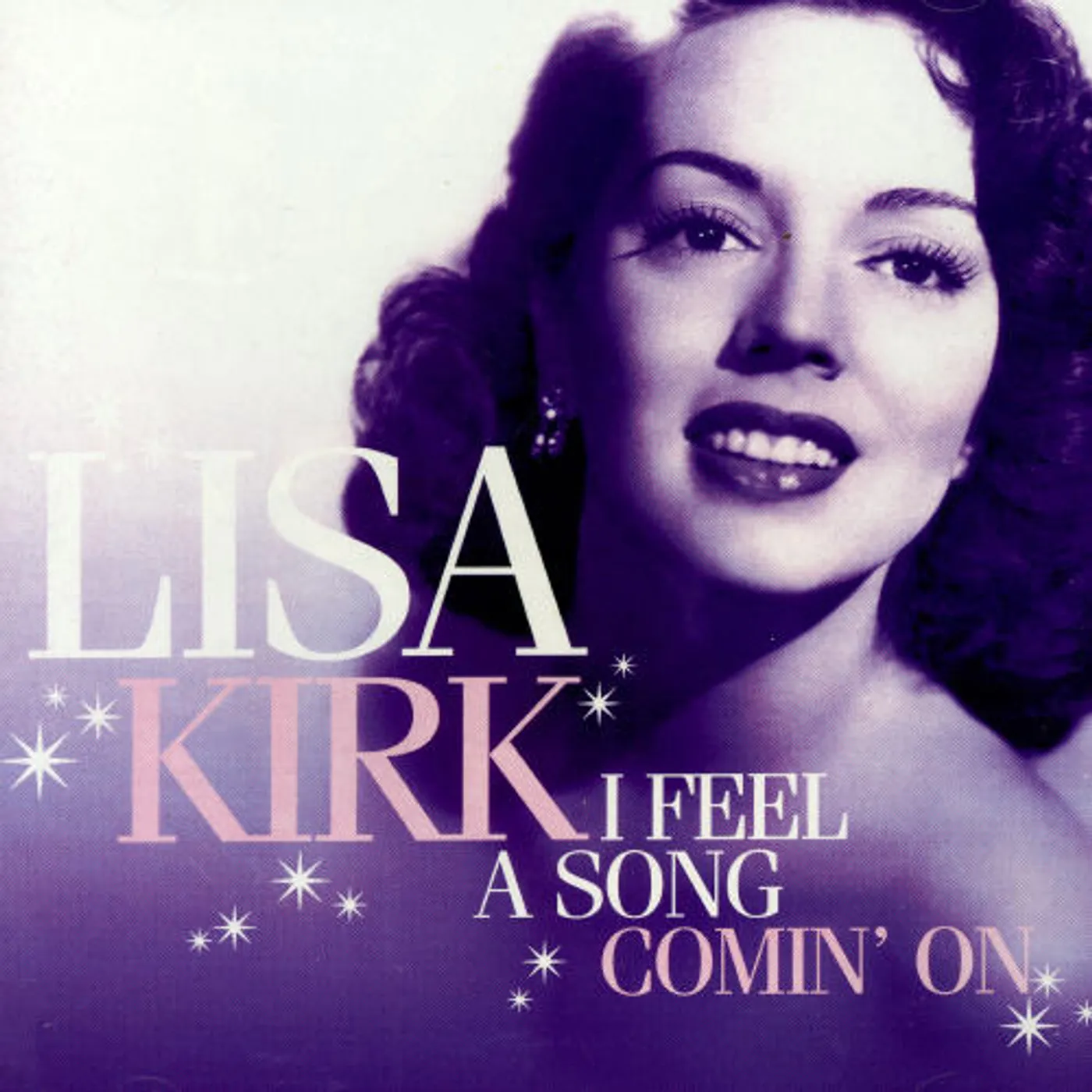 Lisa Kirk I FEEL A SONG COMIN ON CD