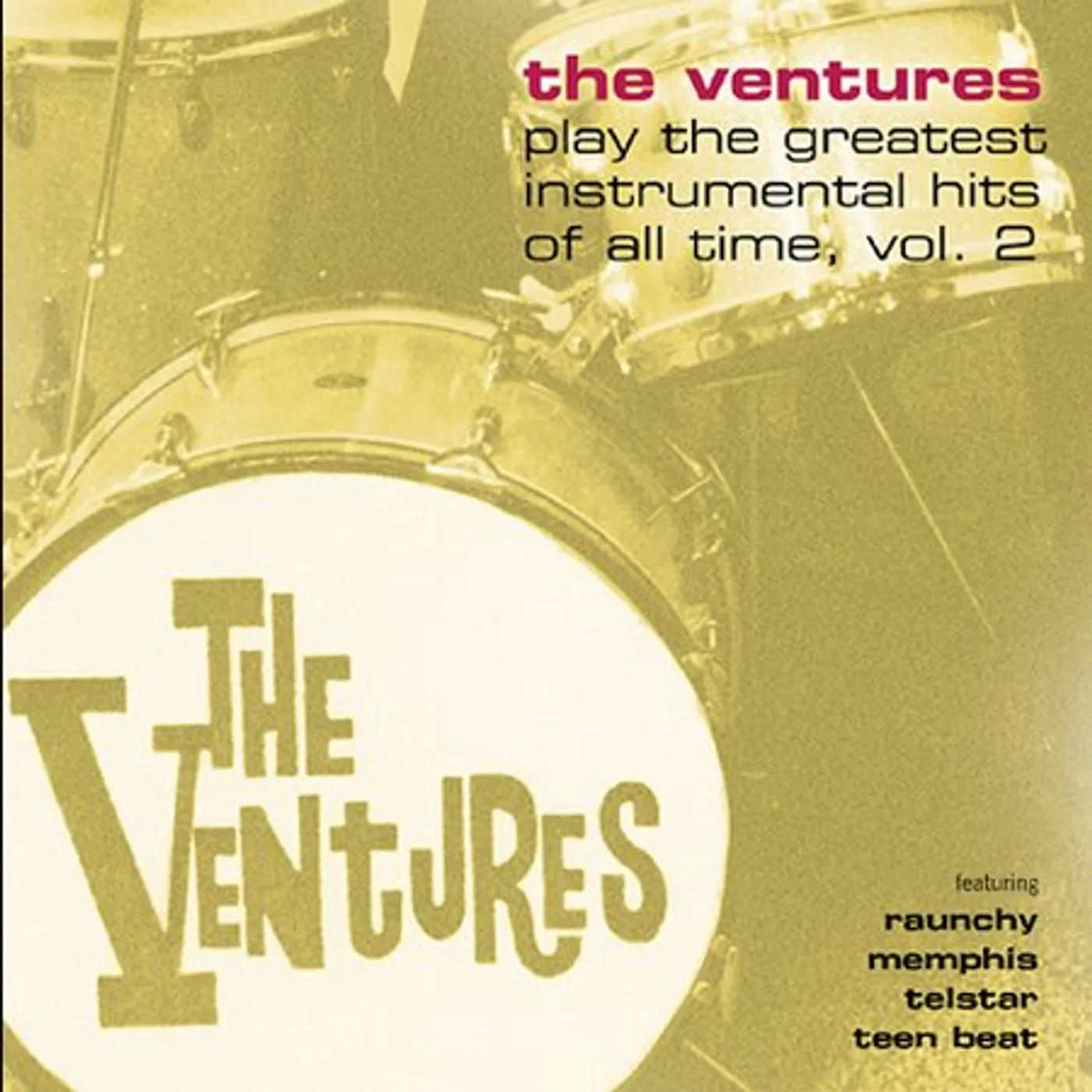 Ventures PLAY GREATEST INSTRUMENTAL HITS OF ALL TIME 2 CD