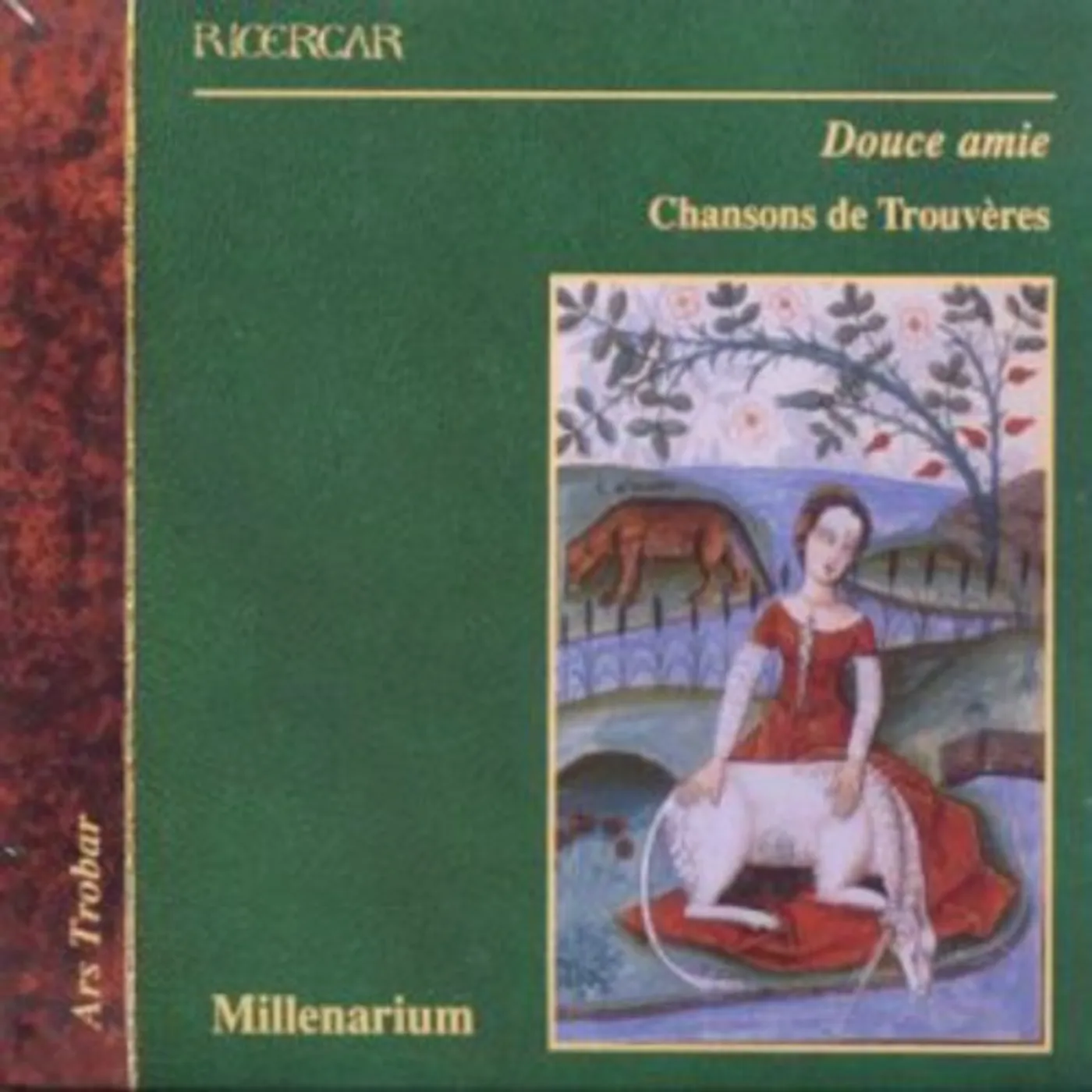 Millenarium DOUCE AMIE: TROUBADOUR SONGS & MINSTREL DANCES CD