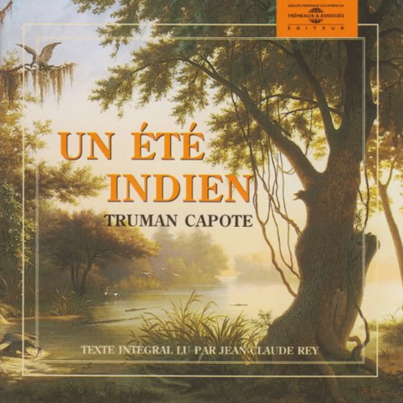 Truman Capote UN ETE INDIEN CD
