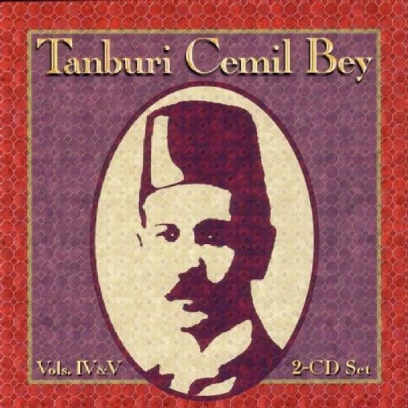 TANBURI CEMIL BEY 4 & 5 CD
