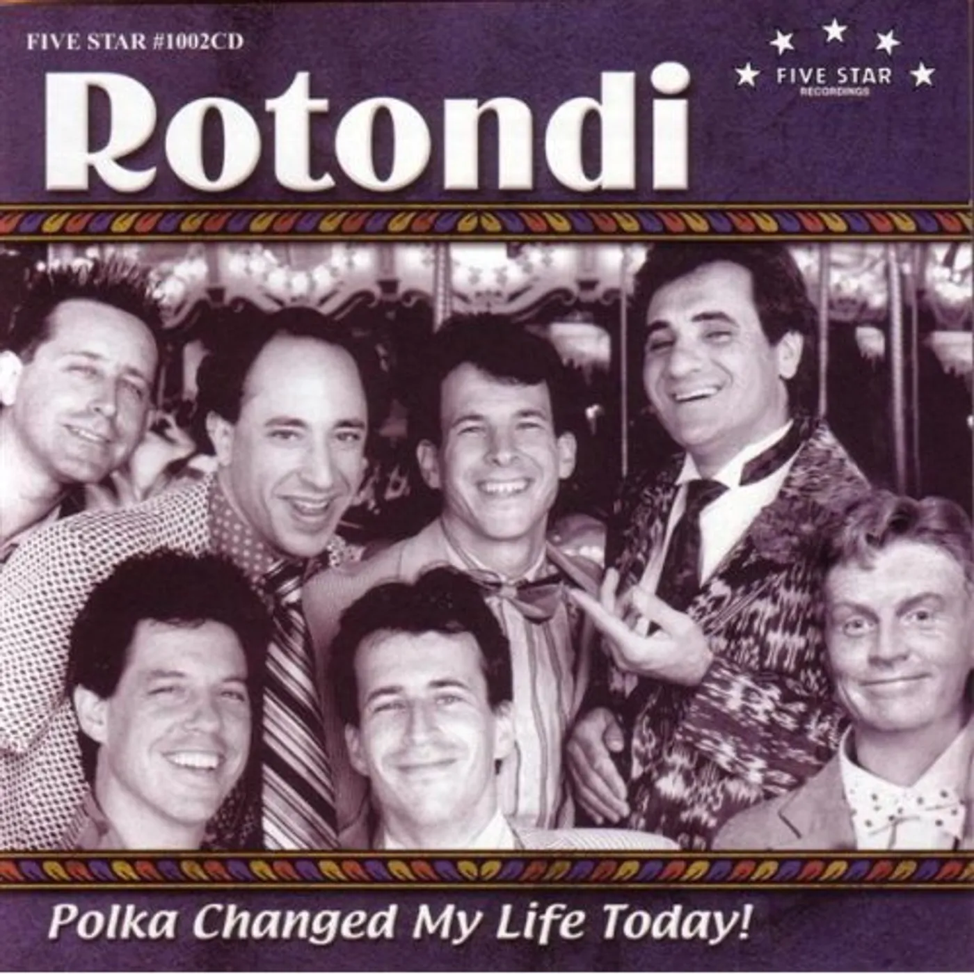 Rotondi POLKA CHANGED MY LIFE TODAY CD