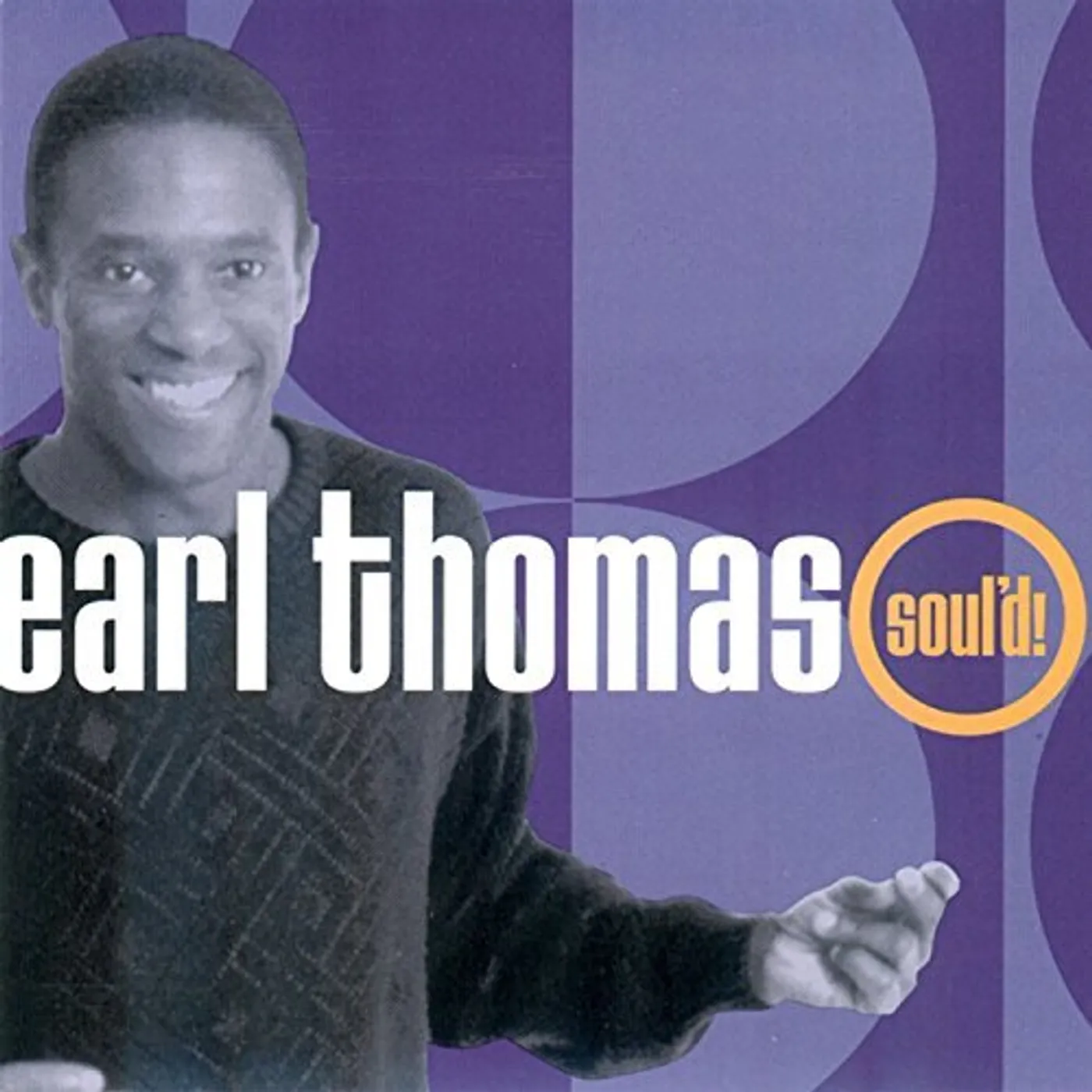 Earl Thomas SOUL'D CD