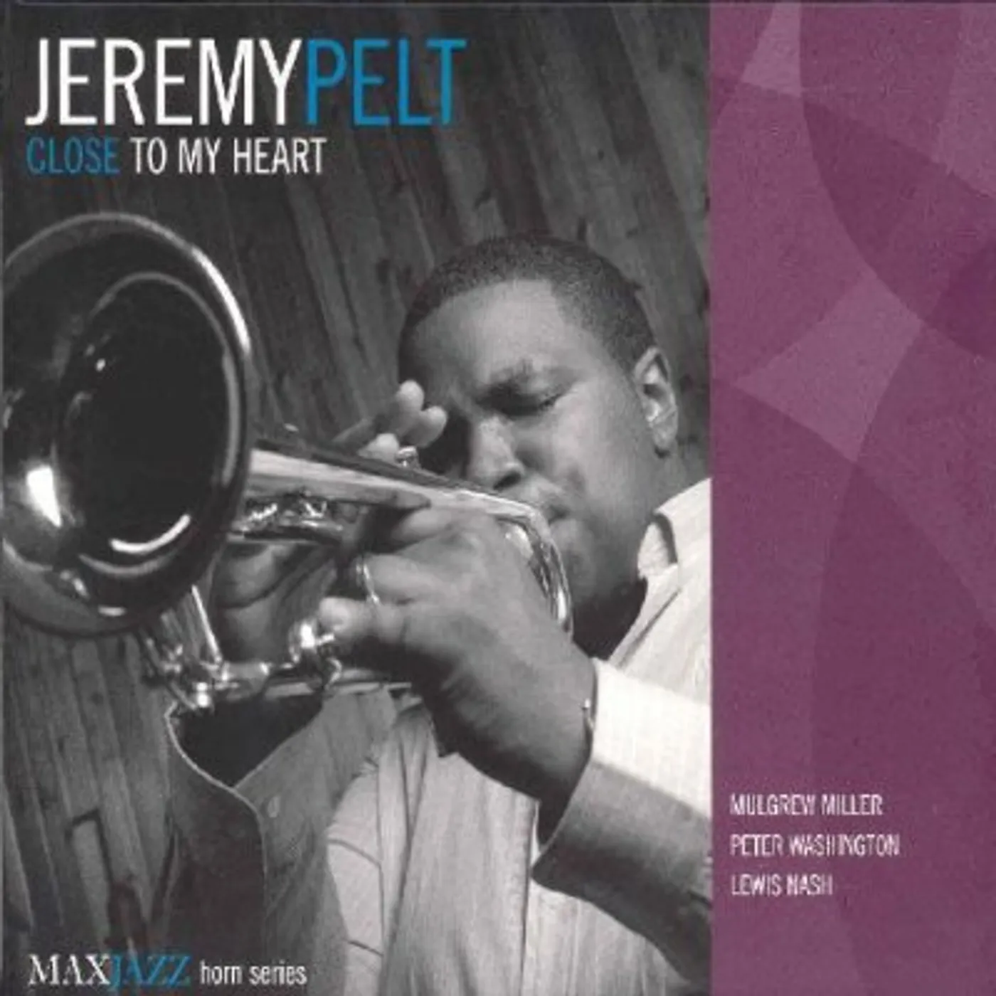 Jeremy Pelt CLOSE TO MY HEART CD