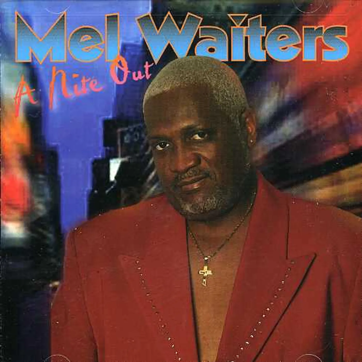 Mel Waiters NITE OUT CD