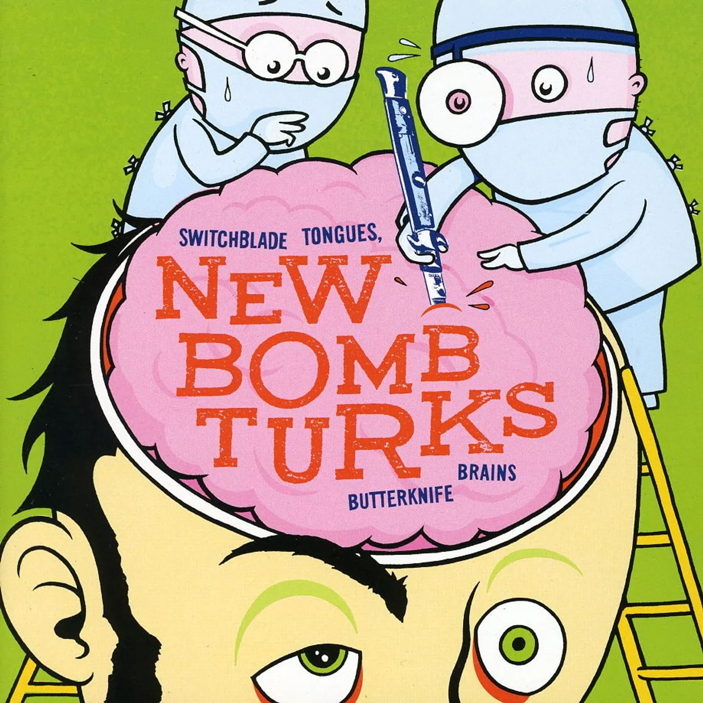 New Bomb Turks SWITCHBLADE TONGUES & BUTTERKNIFE BRAINS CD