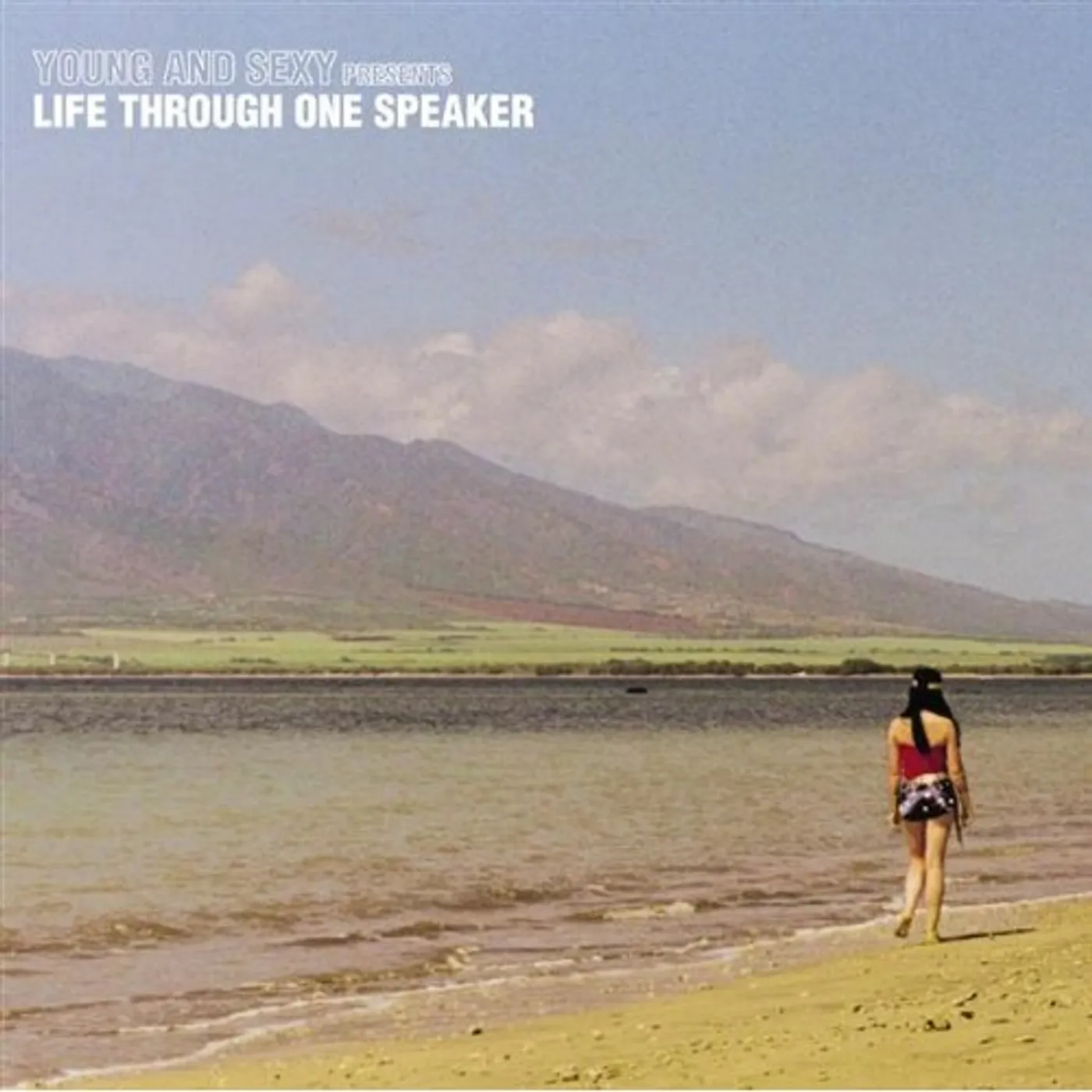 Young and Sexy LIFE THROUGH ONE SPEAKER CD