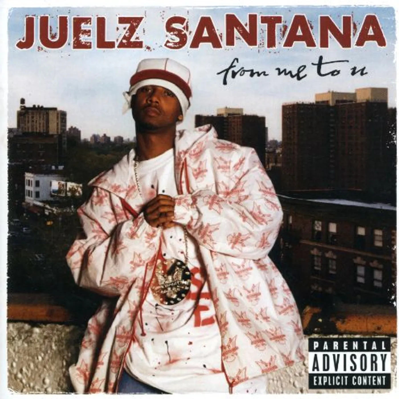 Juelz Santana FROM ME TO U CD