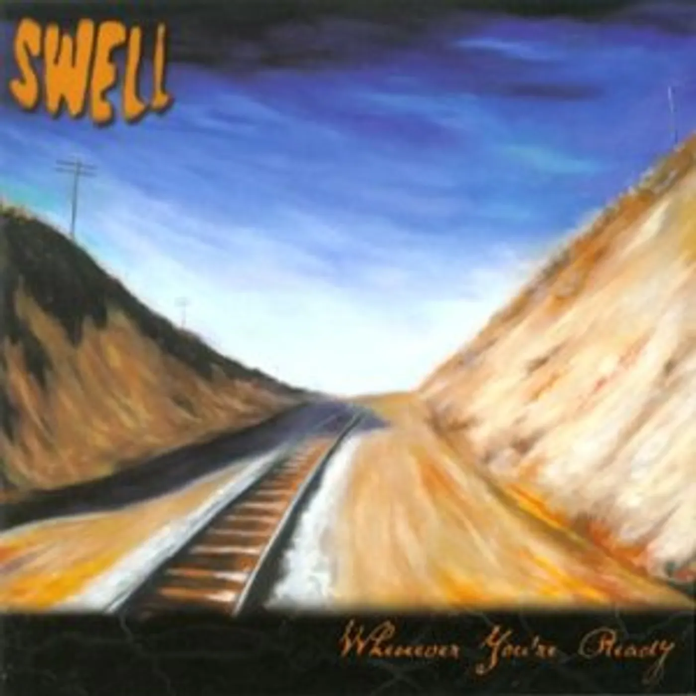 Swell Whenever You're Ready Vinyl Record