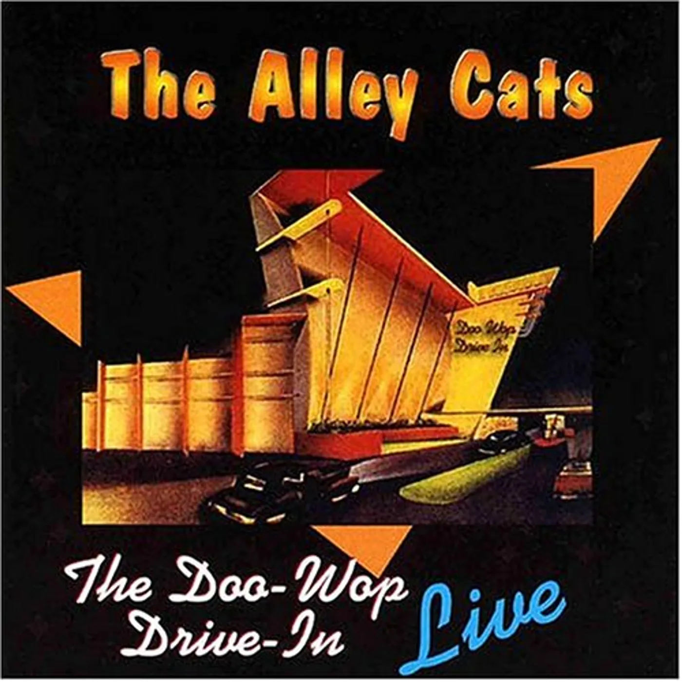 The Alley Cats DOO WOP DRIVE IN LIVE CD
