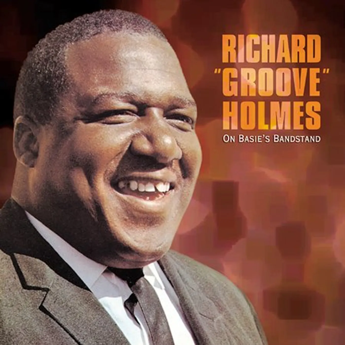 Richard "Groove" Holmes ON BASIE'S BANDSTAND CD