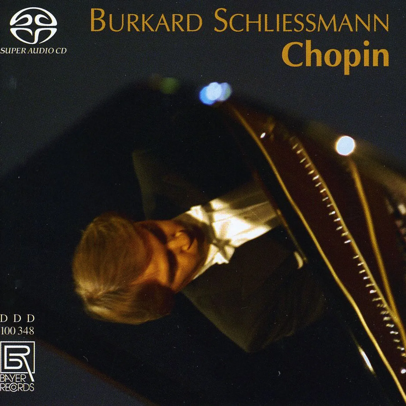 Chopin / Schliessmann BALLADES / FANTAISIE / BARCAROLLE (HYBRID) Super Audio CD