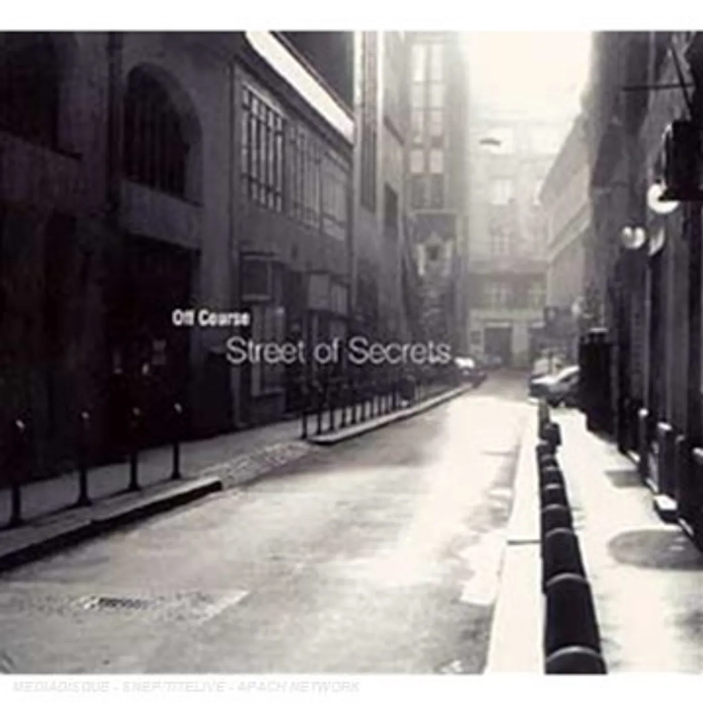 Off Course STREET OF SECRETS CD