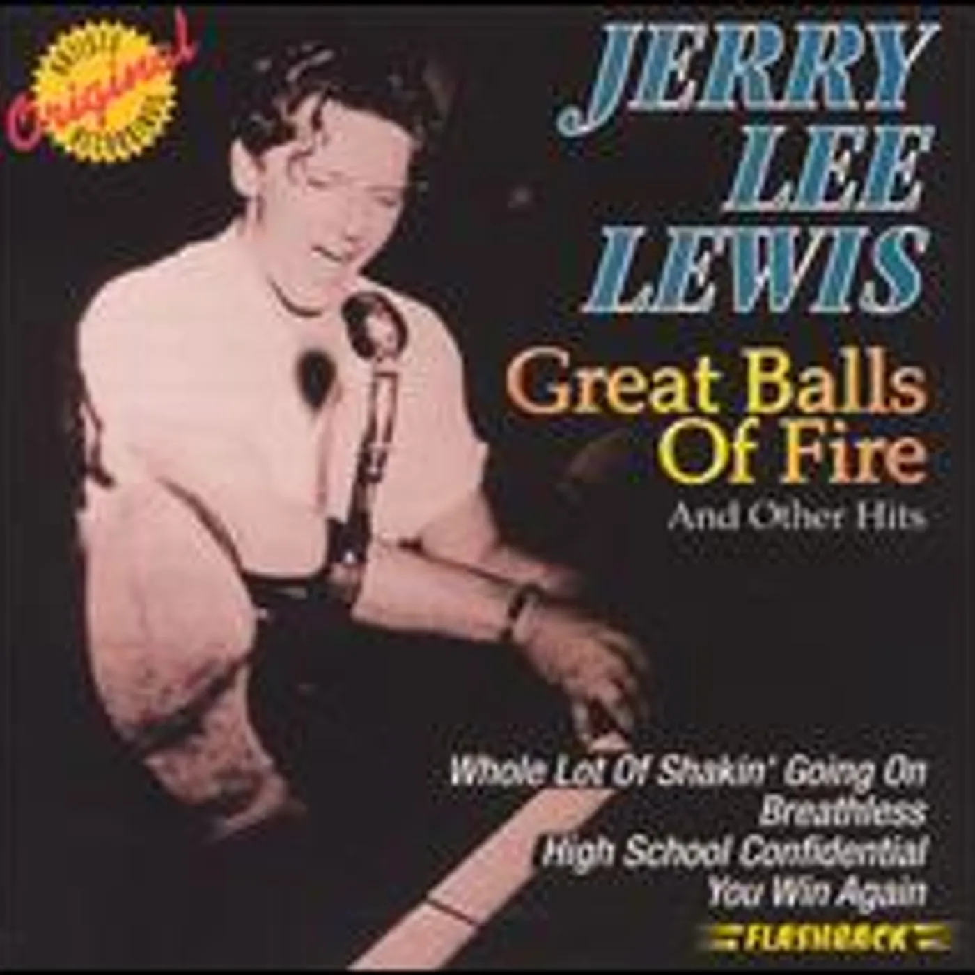 Jerry Lee Lewis GREAT BALLS OF FIRE & OTHER HITS CD