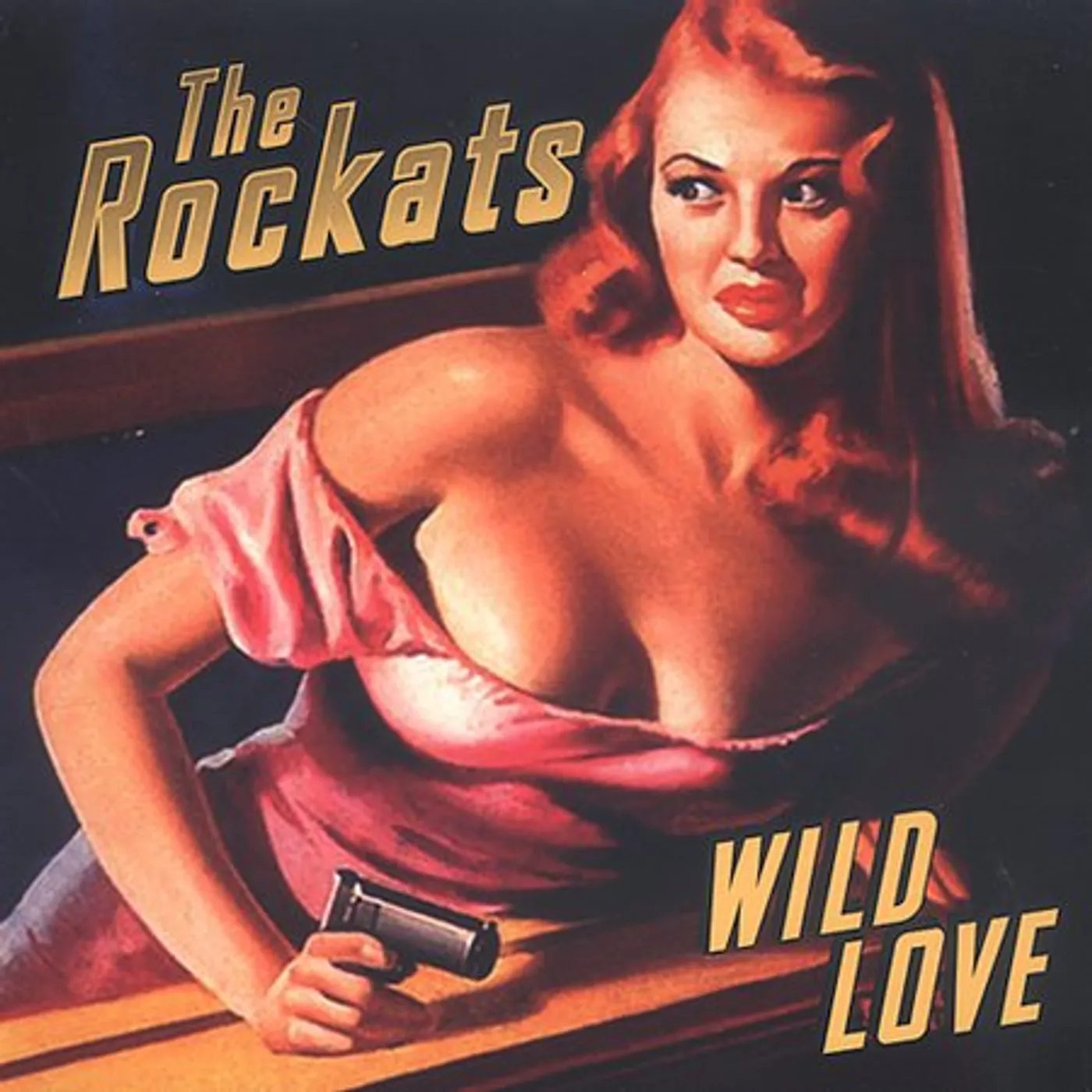 The Rockats WILD LOVE CD