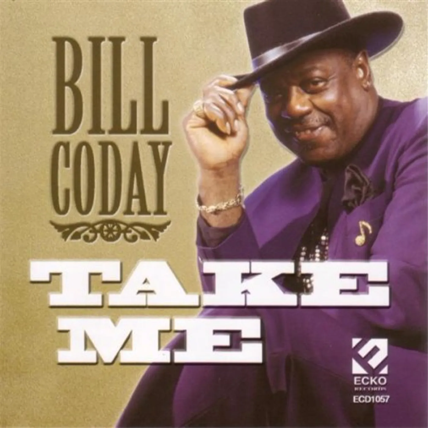 Bill Coday TAKE ME CD