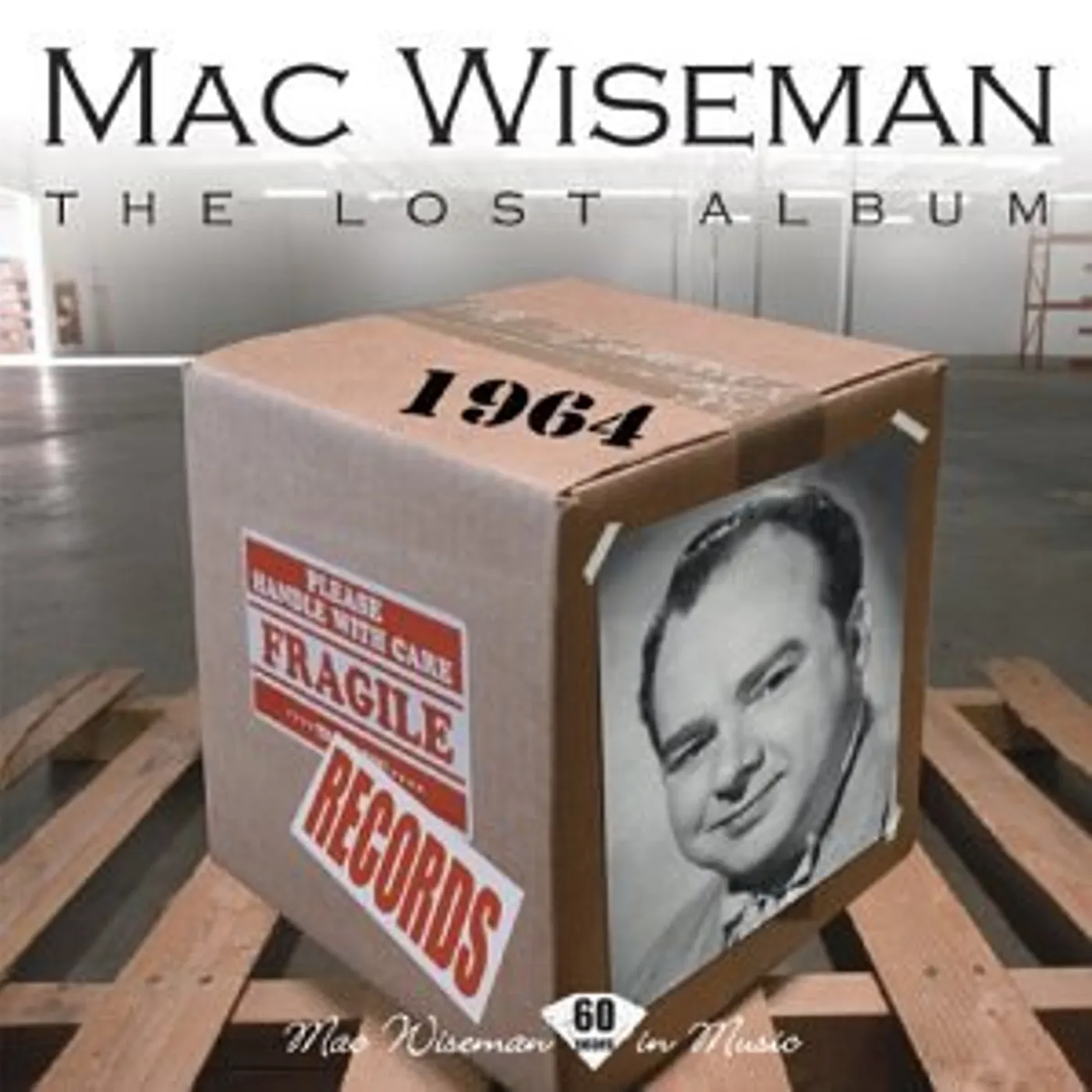Mac Wiseman LOST ALBUM CD