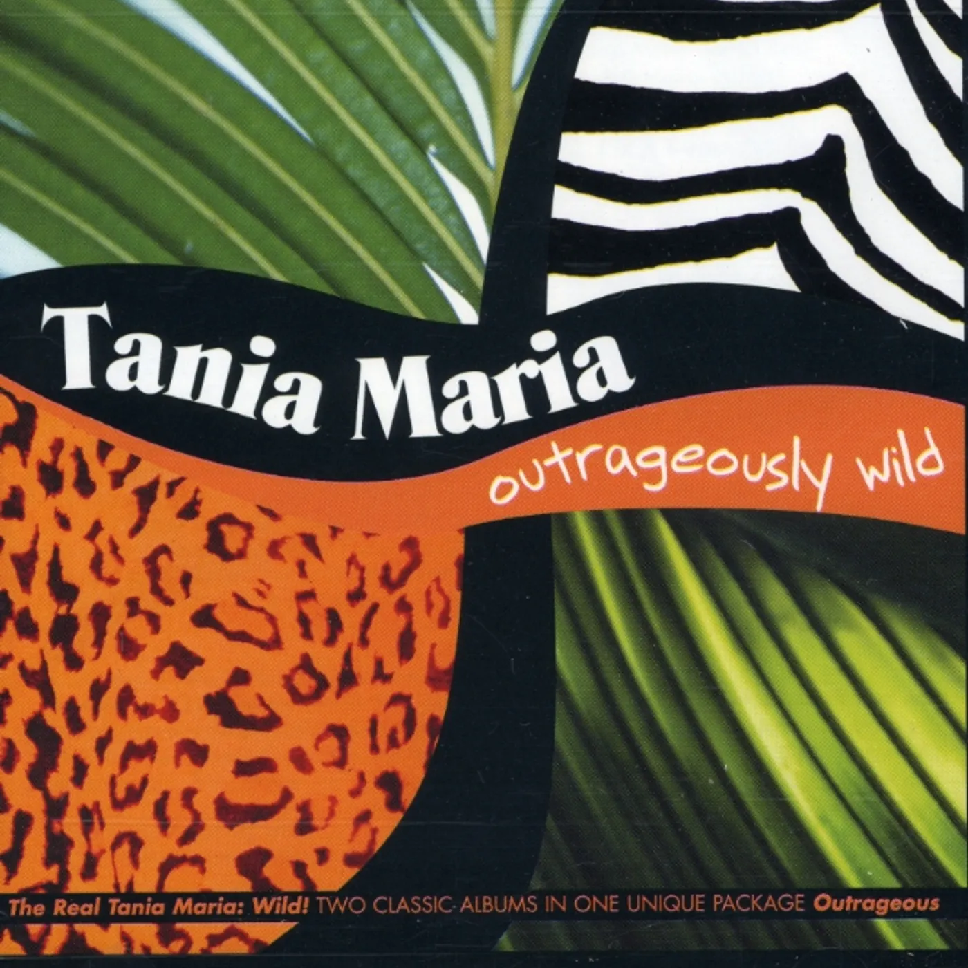 Tania Maria OUTRAGEOUSLY WILD CD