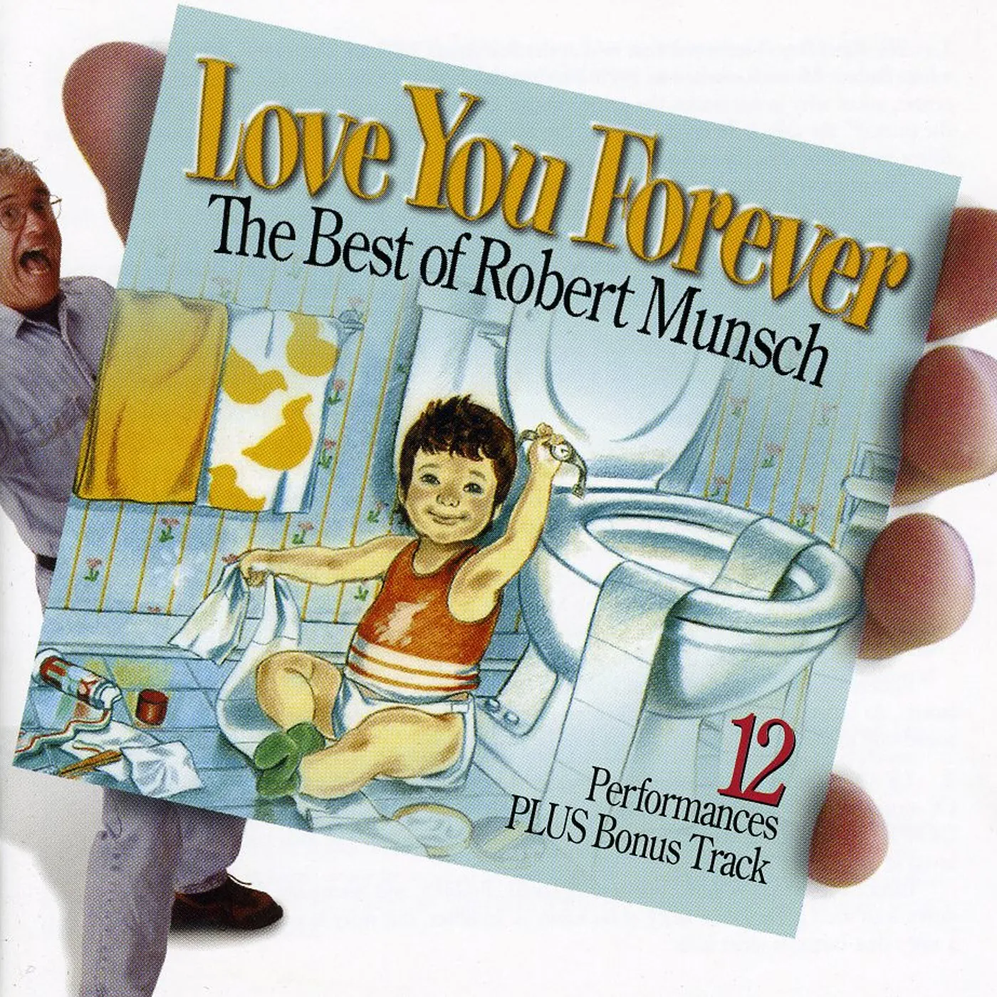 Robert Munsch LOVE YOU FOREVER CD