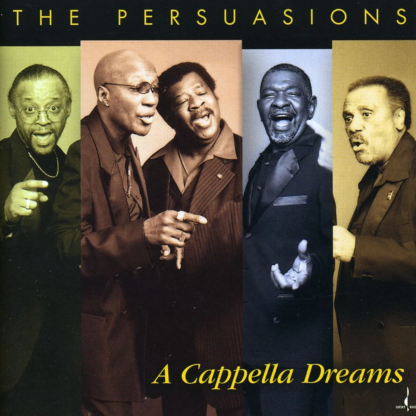The Persuasions A CAPELLA DREAMS CD