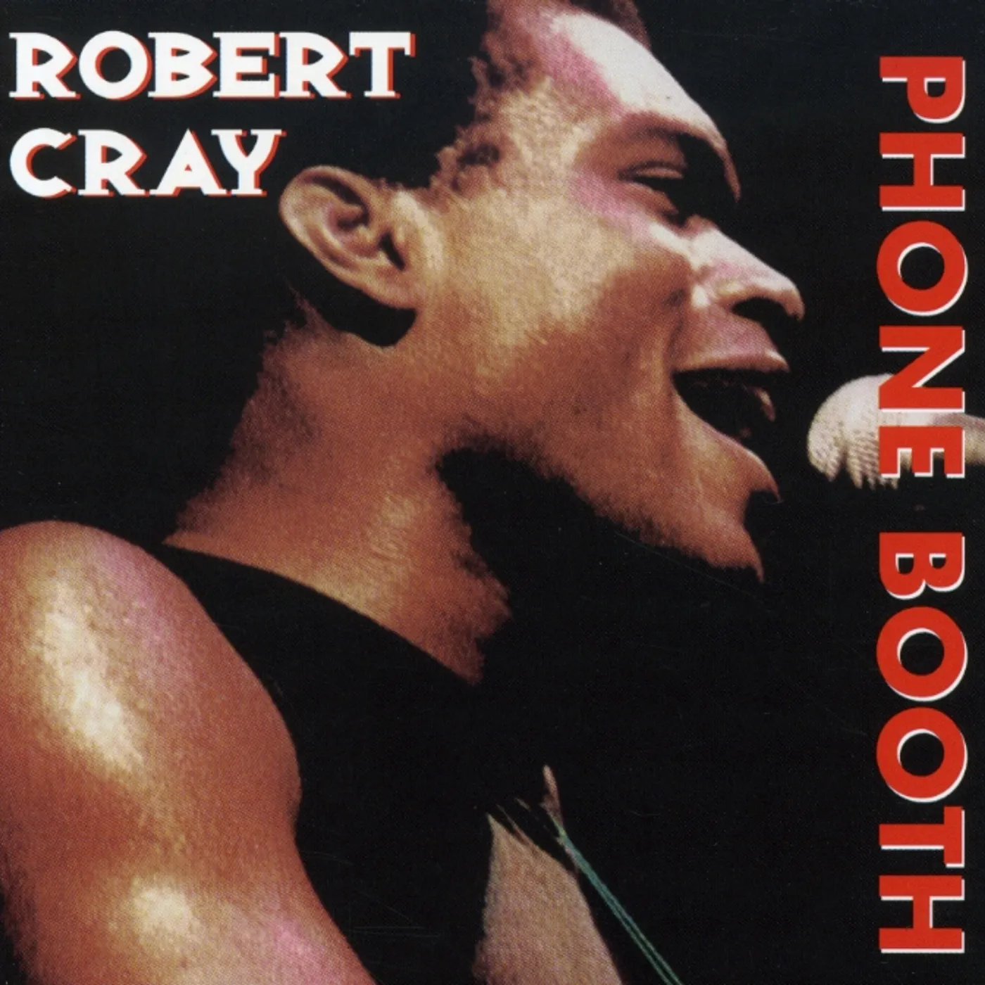 Robert Cray HERITAGE OF THE BLUES: PHONE BOOTH CD