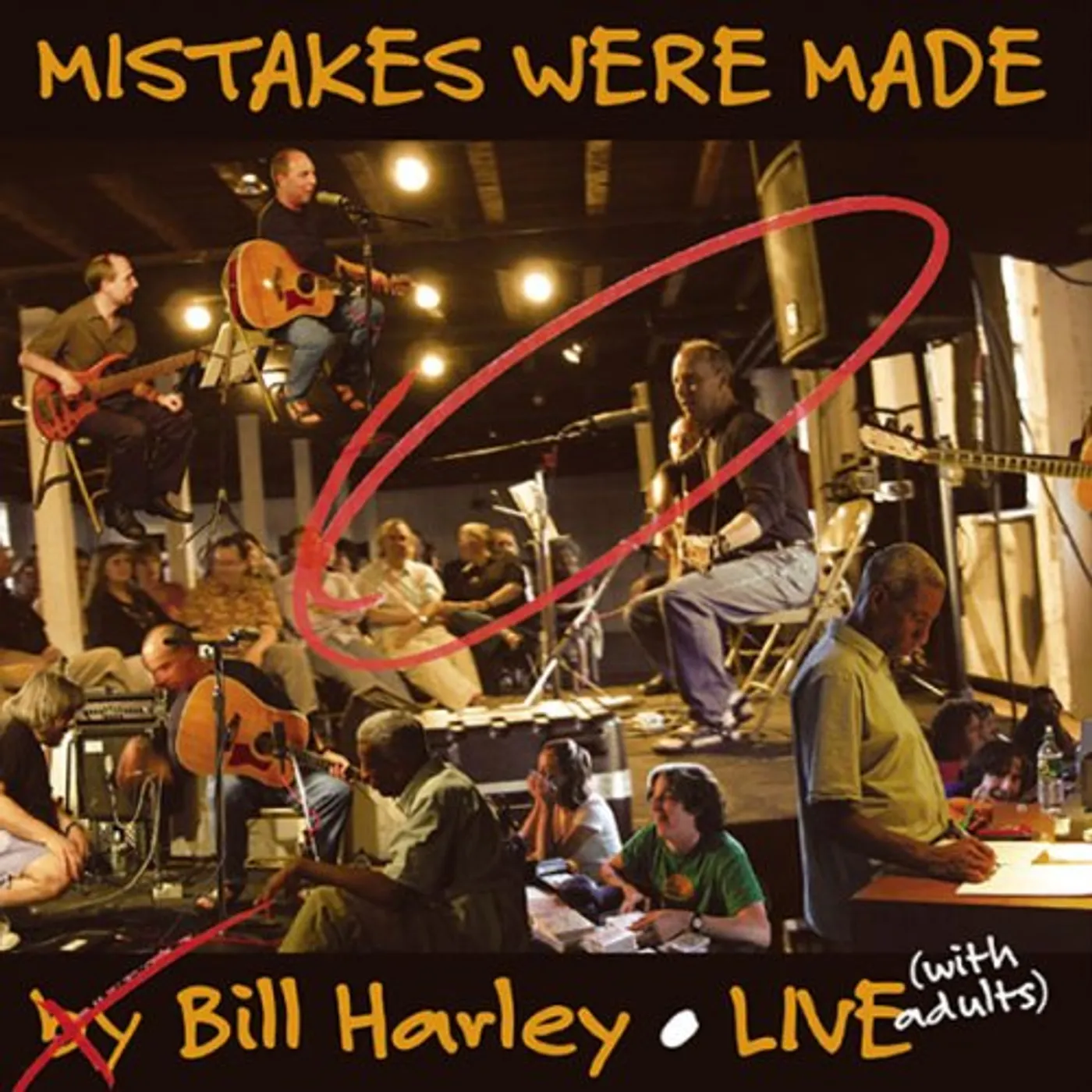 Bill Harley MISTAKES WERE MADE: LIVE CD