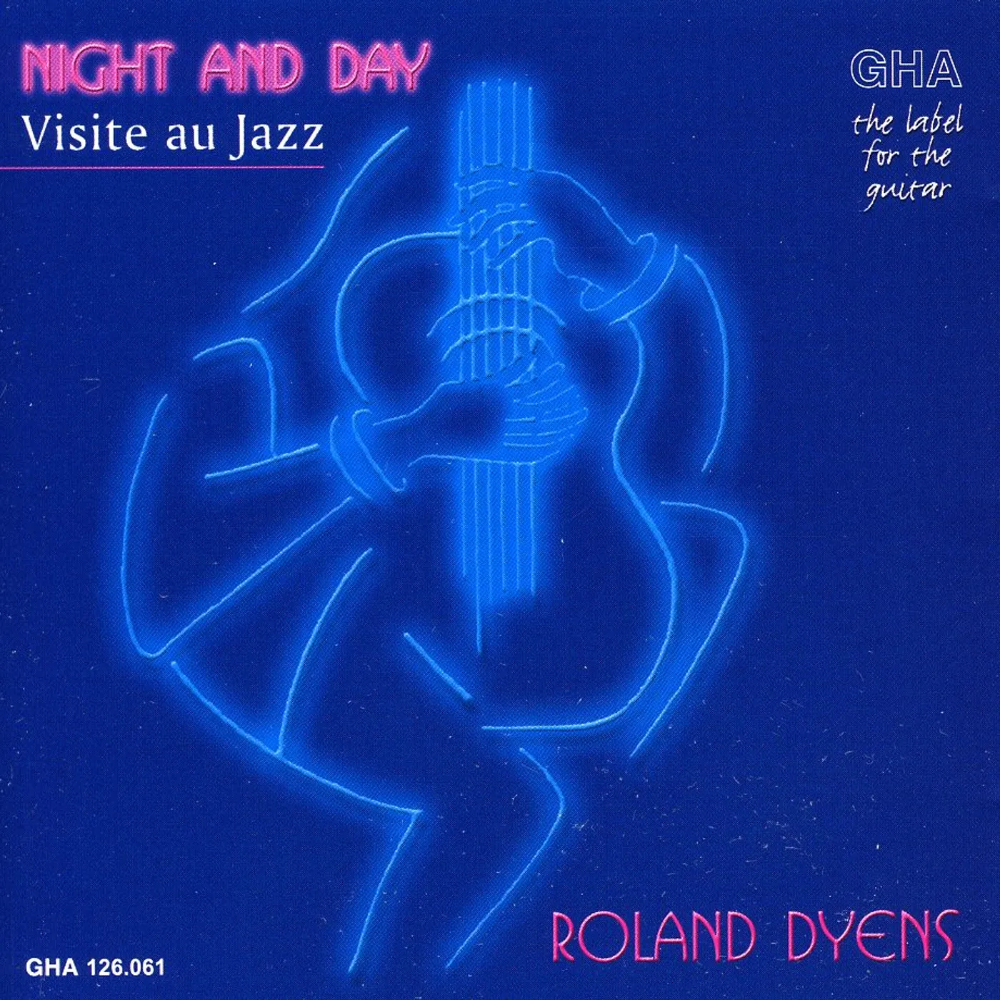 Roland Dyens NIGHT & DAY CD