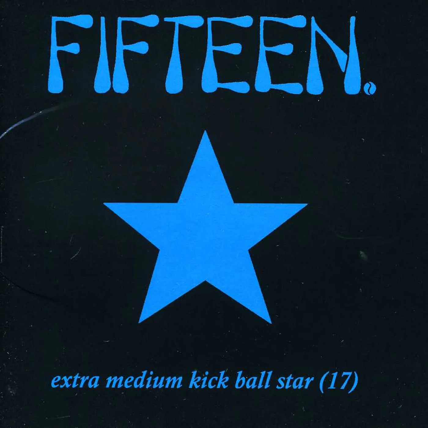 Fifteen EXTRA MEDIUM KICKBALL STAR 17 CD
